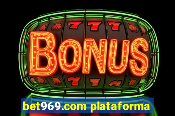 bet969.com plataforma